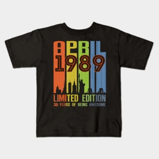 April 1989 35 Years Of Being Awesome Limited Edition Kids T-Shirt